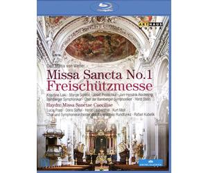 VON WEBER: MISSA SANCTA NO. 1 - FREISCHÜTZMESSE/HAYDN: MISSA SANCTAE CAECILIAE N