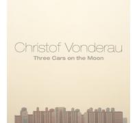 Vonderau,Christof - Three Cars on the Moon
