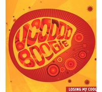 Voodoo Boogie - Losing My Cool