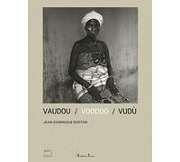 Voodoo: Edition trilingue français-anglais-italien: Jean-Dominique Burton
