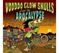 VOODOO GLOW SKULLS: LIVIN' THE APOCALYPSE - CD SEALED