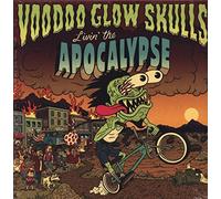Voodoo Glow Skulls - Livin' The Apocalypse [VINYL]