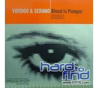 Voodoo & Serano - Blood Is Pumpin' [12" VINYL]