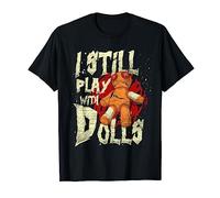 Voodoo Spells I Still Play With Dolls Funny Voodoo Doll T-Shirt