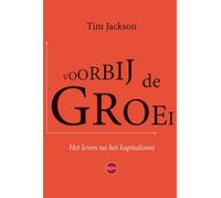 Voorbij de groei: het leven na het kapitalisme