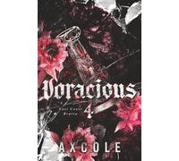 Voracious: A Dark Mafia Hate to Love Romance (East Coast Bratva)