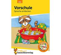Vorschule: Sprache entdecken, A5-Heft: Deutsch: Übungen für Vorschule und Kindergarten - Buchstaben und Laute, Schreiben lernen: 612 (Übungsmaterial für Kindergarten und Vorschule)
