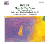Vorster: Chamberlain – Holst: Music for Two Pianos – NAXOS