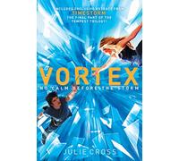 Vortex: A Tempest Novel: 2 (Tempest Trilogy)