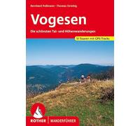 VOSGES (ALL): Die schönsten Tal- und Höhenwanderungen. 50 Touren mit GPS-Tracks