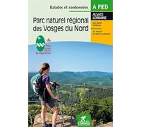 Vosges du Nord à pied PNR (Balades et randonnées)