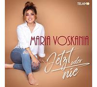 Voskania,Maria - Jetzt Oder Nie