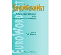 Vossen - EuroWordNet A multilingual database with lexical semantic ne - X555z