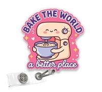 VOTANTA - Bake the World a Better Place Badge Reel, Funny Bread Baking Cute Bakery Acrylic Retractable Badge Holder with Clip, Kichen Mixer Baker ID Holder Gifts for Nurse Doctor Student