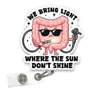 VOTANTA - We Bring Light Where The Sun Don't Shine Badge Reel, Funny Colonoscopy Nurse Acrylic Retractable Badge Holder with Clip, Endoscopy Gastroenteroscopy Medical ID Holder Gifts for Nurse Doctor