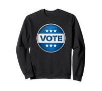 Vote | Election Day Gear for Voter While Voting at Polls Sweatshirt