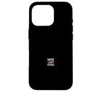 VOTE FOR CHANGE Political Activism Case for iPhone 16 Pro