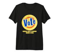 Vote Funny Anti-Trump Election Removed Nasty Orange Stains Premium T-Shirt