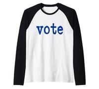 Vote in Dark Blue Lettering Raglan Baseball Tee