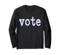 Vote in Pale Blue Lettering Long Sleeve T-Shirt
