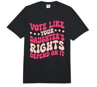 Vote Like Your Daughters Rights Depend On It Comfort Colors Adult Heavyweight T-Shirt