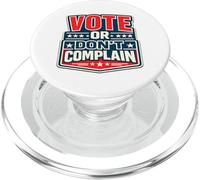 Vote or Don't Complain Funny Political Civic Duty PopSockets PopGrip for MagSafe
