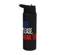 Vote. Please. Thank You. Stainless Steel Insulated Water Bottle
