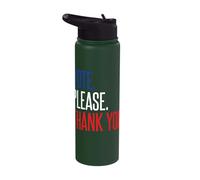 Vote. Please. Thank You. Stainless Steel Insulated Water Bottle