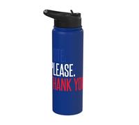 Vote. Please. Thank You. Stainless Steel Insulated Water Bottle