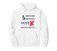 VOTE RESTORE BRITAIN UK PATRIOTS BRITISH PRIDE GB PROUD Pullover Hoodie