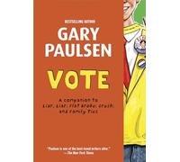 Vote: The Theory, Practice, and Destructive Properties of Politics (Liar Liar)