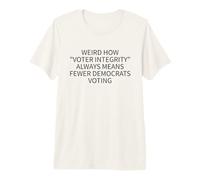 Voter Integrity Suppression Irony Political Satire Premium T-Shirt