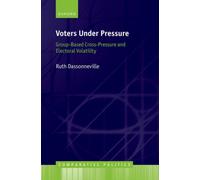 Voters Under Pressure : Group-Based Cross-Pressure and Electoral Volatility