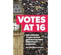 Votes at 16: Empowering Young People and Revitalising Democracy in Britain