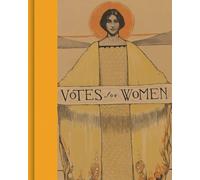 Votes for Women: A Portrait of Persistence