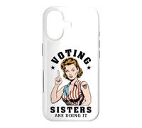 Voting Sisters Are Doing It Funny Feminist Voter USA Flag Case for iPhone 17