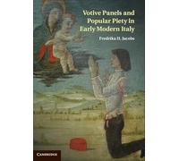 Votive Panels and Popular Piety in Early Modern Italy