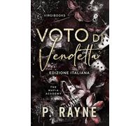 Voto di vendetta (The Mafia Academy - Edizione italiana)