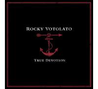 Rocky Votolato - True Devotion