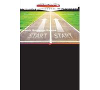 Votre point de départ ne vous définit pas: Réécrivez votre avenir, dépassez votre passé et allez plus loin que vous ne l'auriez cru possible