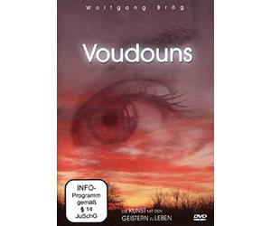 Voudouns - Die Kunst mit den Geistern zu leben