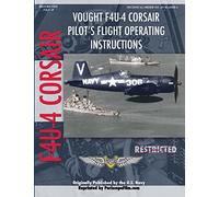 Vought F4U-4 Corsair Fighter Pilot's Flight Manual
