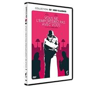 Vous ne l'emporterez pas avec vous