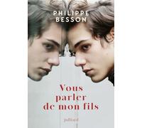 Vous parler de mon fils: roman