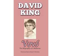 Vovó: The Biography of a Madeiran