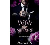 Vow of Silence: Mafia Romanze (Deutsch) (1) (Vows of the Throne (Deutsch))