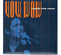 Vow Wow - Rock Me Now
