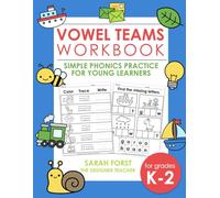 Vowel Teams Workbook: Simple Phonics Practice for Young Learners (Phonics Workbooks)