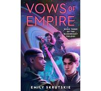 Vows of Empire: Book Three of The Bloodright Trilogy (The Bloodright Trilogy)
