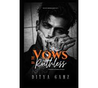 Vows of the Ruthless: A Dark Bratva Marriage Romance (THE FIVE THRONES)